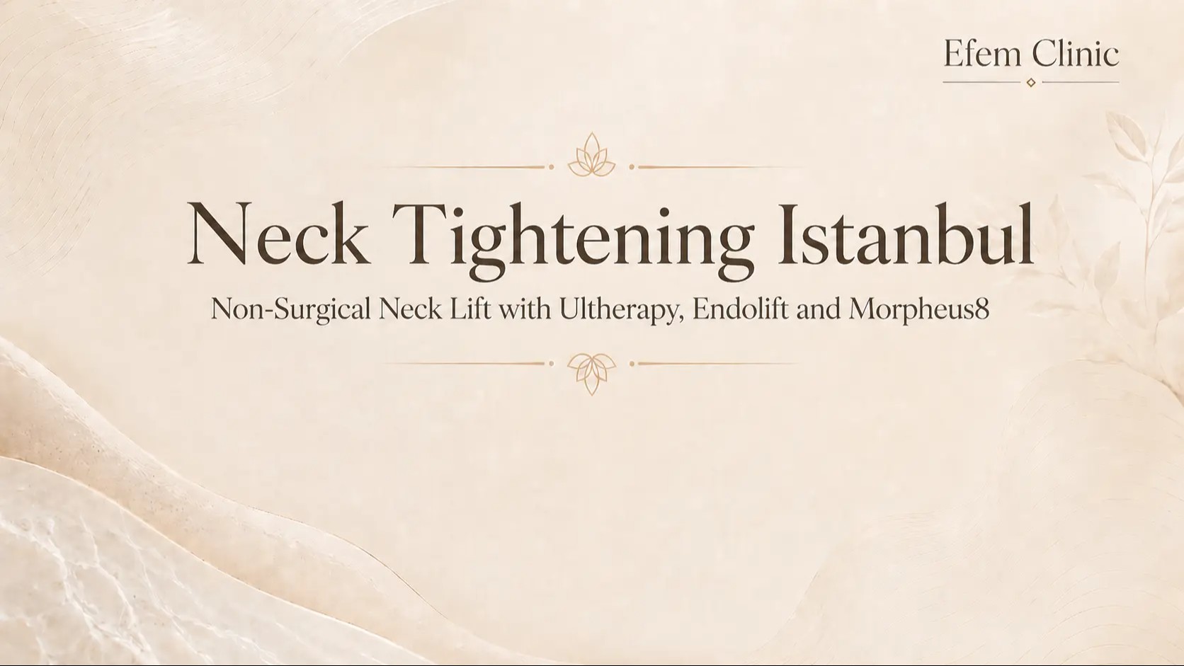 Boyun Sıkılaştırma İstanbul | Ultherapy, Morpheus8 ve Endolift ile Ameliyatsız Boyun Lifting