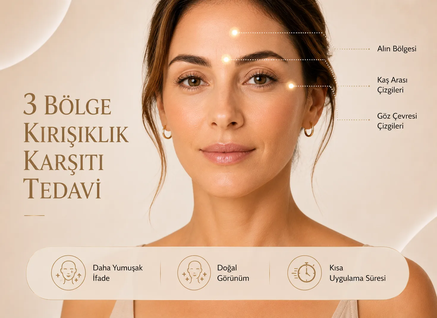 3 b&ouml;lge kırışıklık tedavisi İstanbul doğal sonu&ccedil;lar