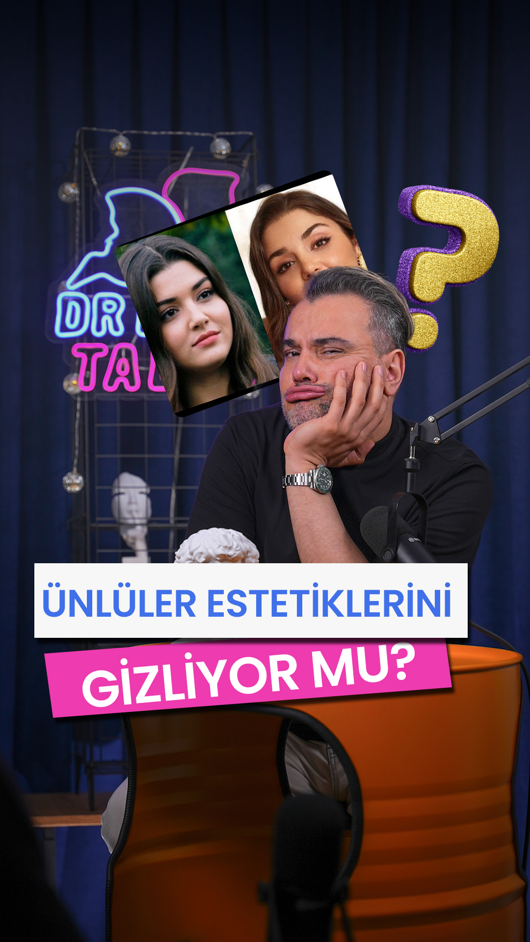 Ünlüler Estetiklerini Gizliyor Mu?