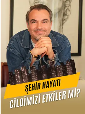 Şehir hayatı sadece enerjimizi değil, cildimizi de etkileyebilir. Günlük maruz kaldığımız çevresel faktörlerin cilt üzerindek